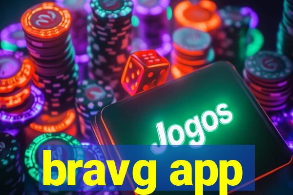 bravg app